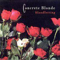 Concrete Blonde : Bloodletting